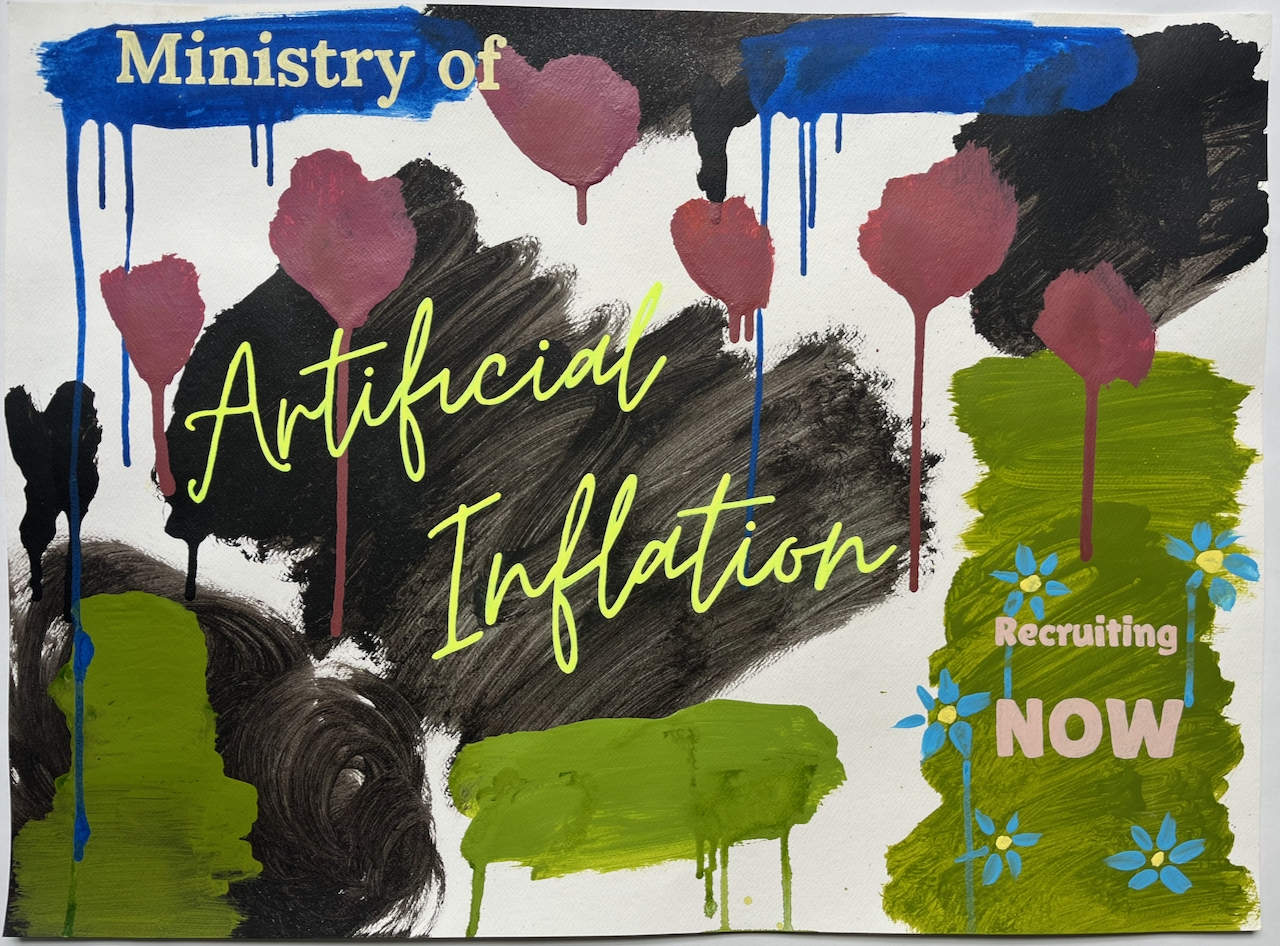 Poster: Ministry of Artificial Inflation.