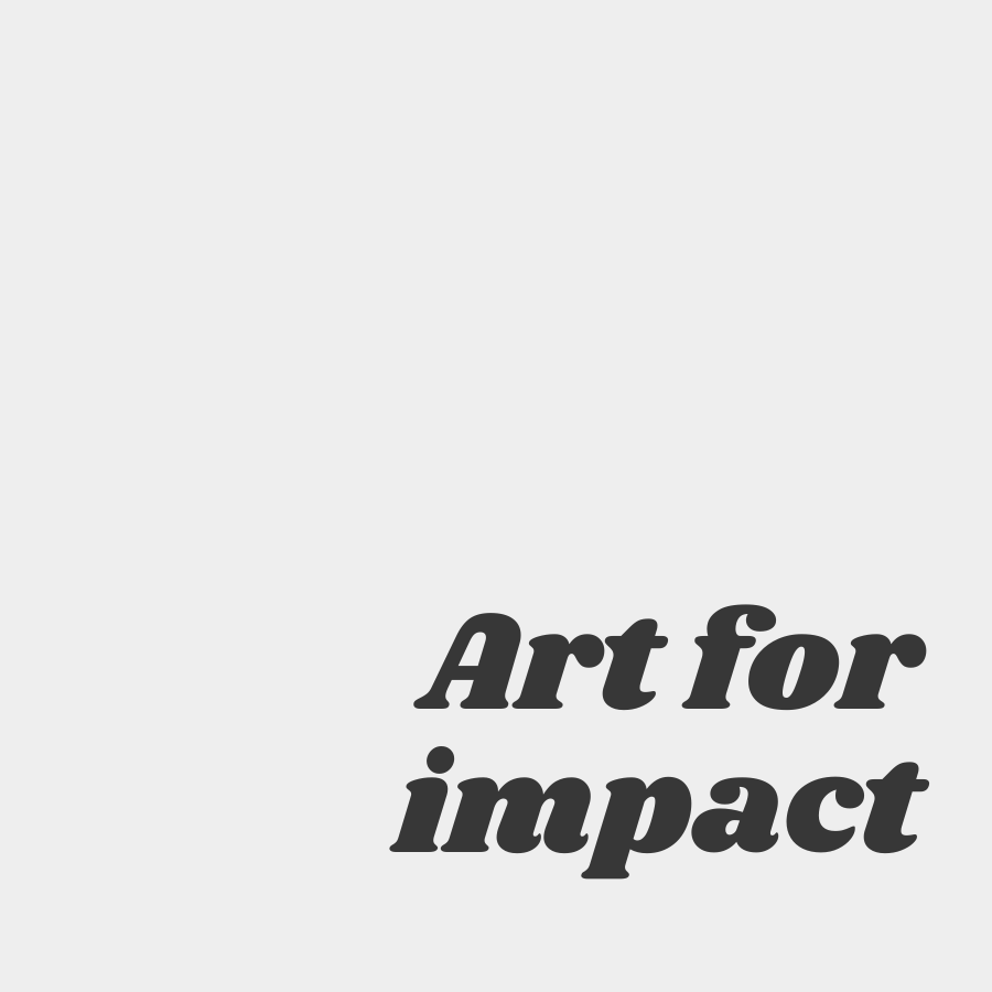 Art for impact